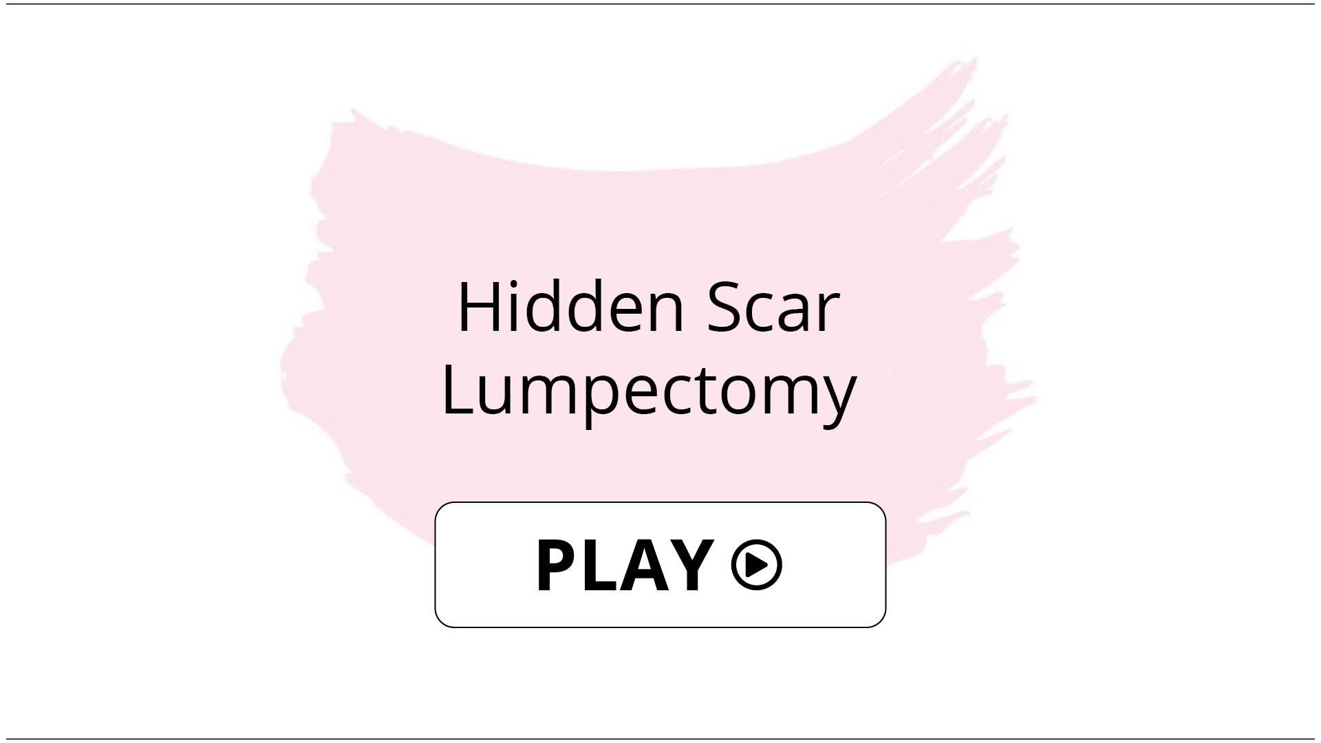 Hidden Scar Mastectomy hover